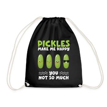 Pickles Make Me Happy You Not Yo Much - Turnbeutel - Schwarz - Vorne