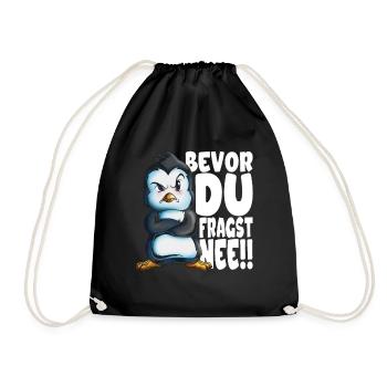 Bevor du fragst nee mir egal Pinguine - Turnbeutel - Schwarz - Vorne