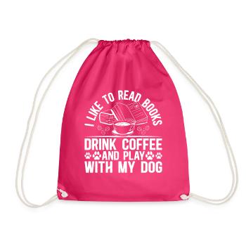 Dog Lover - I Like To Read Books And Play With My - Drawstring Bag - fuchsia - Front