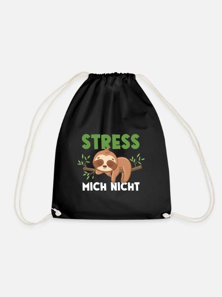 Faultier Stress Mich Nicht - Turnbeutel - Schwarz