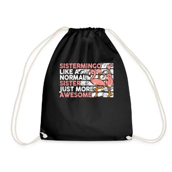 Sistermingo Like Normal Sister Flamingo - Drawstring Bag - black - Front