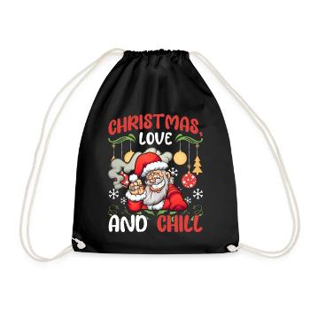 chill chilling Santa lustiger Spruch Weihnachten - Turnbeutel - Schwarz - Vorne