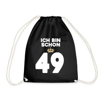 49 Geburtstag - 49 Jahre mit Krone - Turnbeutel - Schwarz - Vorne