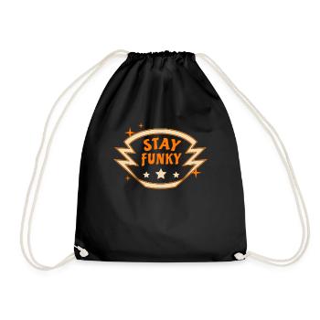 Bleib Funky Retro Vintage 70er 80er Nostalgie - Turnbeutel - Schwarz - Vorne