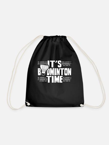 Es Ist Badminton-Zeit Badminton Badmintonspieler - Turnbeutel - Schwarz