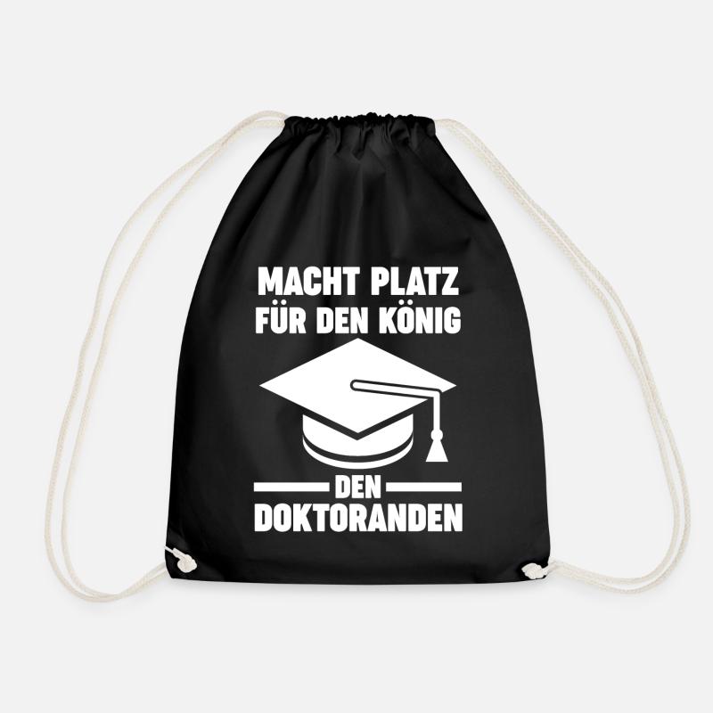 Doktor Abschluss Doktorand König Promotion Doktort - Turnbeutel - Schwarz