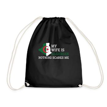 Nothing Scares Me Algerian Wife Algeria - Drawstring Bag - black - Front