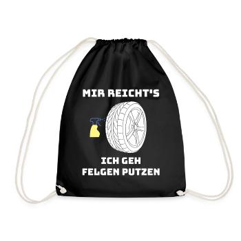 Mir reicht's ich geh Felgen putzen Auto Liebhaber - Turnbeutel - Schwarz - Vorne