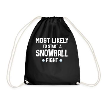 Snowball Fight - Most Likely To Start A Snowball F - Drawstring Bag - black - Front