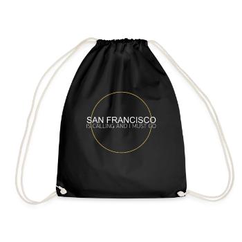 San Francisco Quote - Drawstring Bag - black - Front
