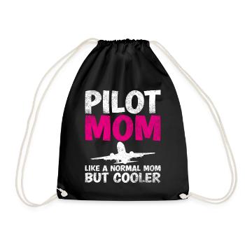 Pilot Mom Wie Eine Normale Mutter, Aber Cooler - Turnbeutel - Schwarz - Vorne