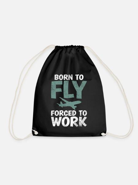Born to fly, forced to use funny saying - Drawstring Bag - black