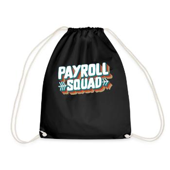 Chemise de la Semaine nationale de la paie, Escouade de la paie drôle - Sac de sport léger - noir - Devant