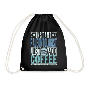 Paleontologist coffee saying - Drawstring Bag - black - Front