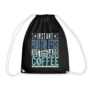 Probation officer coffee sentence - Drawstring Bag - black - Front