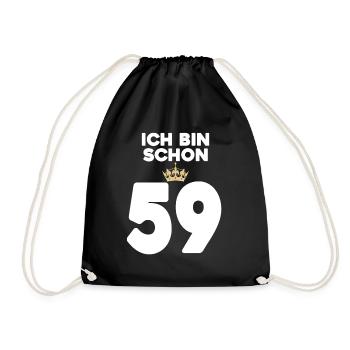59. Geburtstag Geschenk - 59 Jahre mit Krone - Turnbeutel - Schwarz - Vorne