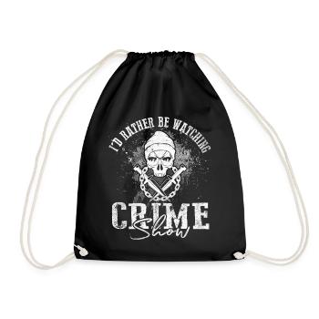 Crime Show Lover I'd Rather Be Watching Crime Show - Drawstring Bag - black - Front