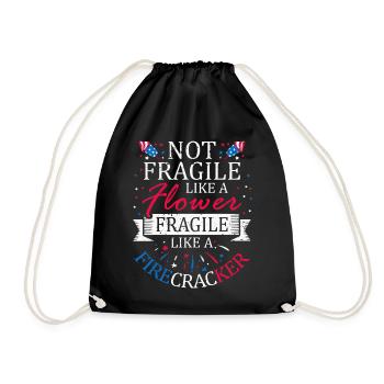 Not fragile like a flower July 4 - Drawstring Bag - black - Front