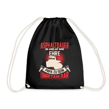 Asphaltbauer zu sein ist eine Ehre Asphaltierer - Turnbeutel - Schwarz - Vorne
