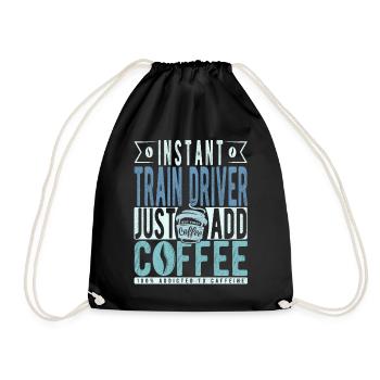 Train driver coffee quote - Drawstring Bag - black - Front