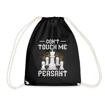 Don't touch me Peasant lustiges Schach - Turnbeutel - Schwarz - Vorne