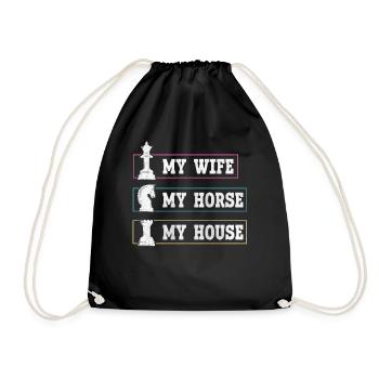 My Wife My Horse My House lustiges Schach - Turnbeutel - Schwarz - Vorne