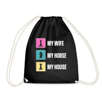 My Wife My Horse My House lustiges Schach - Turnbeutel - Schwarz - Vorne