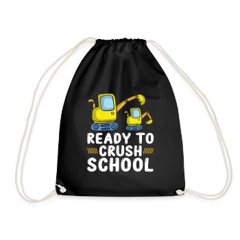 Erste Klasse Schüler Ready To Crush School Bagger - Turnbeutel - Schwarz - Vorne