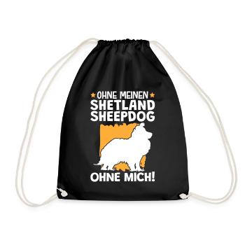 Ohne meinen Shetland Sheepdog ohne mich - Turnbeutel - Schwarz - Vorne