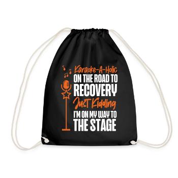 Karaoke Singer Karaoke-A-Holic On - Drawstring Bag - black - Front
