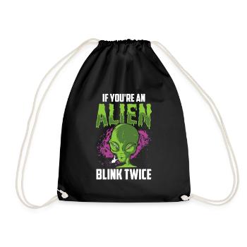 If you're an alien blink twice astronaut - Drawstring Bag - black - Front