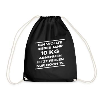 Ich wollte 10 kilo abnehmen, Spruch Funshirt - Turnbeutel - Schwarz - Vorne