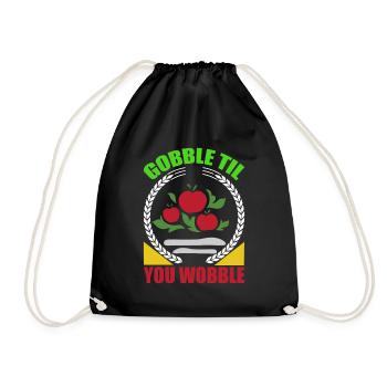 Gobble Til You Wobble Shirt Baby Outfit Toddler - Drawstring Bag - black - Front