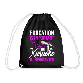 Karaoke Singer Education Is - Turnbeutel - Schwarz - Vorne