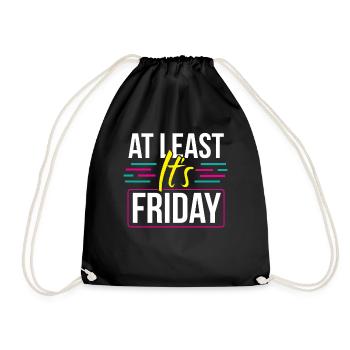 At least it's finally sarcastic Friday - Drawstring Bag - black - Front