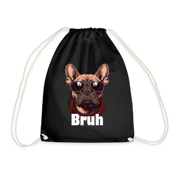 Bruh French Bulldog Funny Frenchie Dog Lover - Drawstring Bag - black - Front