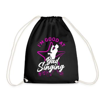 Karaoke Singer I'm Good At Bad - Drawstring Bag - black - Front