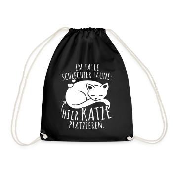 Bei Schlechter Laune Hier Katze Platzieren Katzen - Turnbeutel - Schwarz - Vorne