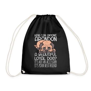 Abandoned Pets How Can Anyone Adopt Animal Lover - Drawstring Bag - black - Front