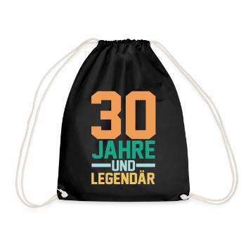 Dreißig 30 Jahre Dreißigster Geburtstag - Turnbeutel - Schwarz - Vorne