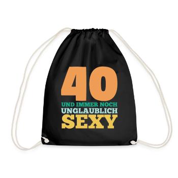Vierzig 40 Jahre Vierzigster Geburtstag - Turnbeutel - Schwarz - Vorne