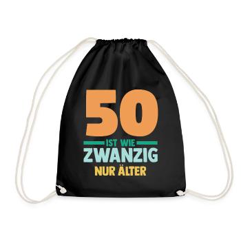 Fünfzig 50 Jahre Fünfzigster Geburtstag - Turnbeutel - Schwarz - Vorne