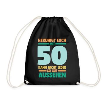 Fünfzig 50 Jahre Fünfzigster Geburtstag - Turnbeutel - Schwarz - Vorne
