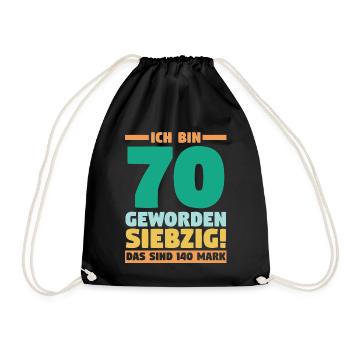 Siebzig Siebzigster 70 Jahre Geburtstag - Turnbeutel - Schwarz - Vorne