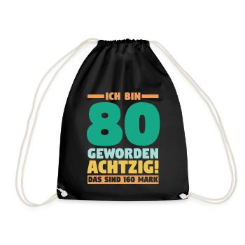 Achtzig Achtzigster 80 Jahre Geburtstag - Turnbeutel - Schwarz - Vorne