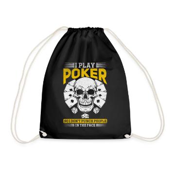 I Play Poker So I Don't Punch People In The Face - Drawstring Bag - black - Front