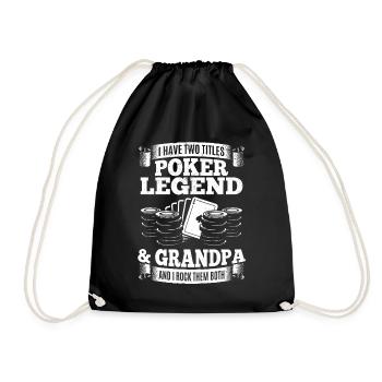 I Have Two Titles Poker Legend & Grandpa And I Roc - Drawstring Bag - black - Front