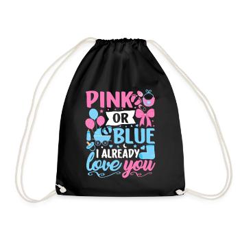 Pink or Blue I Already Love You Boy or Girl - Drawstring Bag - black - Front