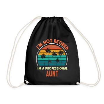 Je ne suis pas à la retraite Je suis une tante professionnelle Cadeau amusant - Sac de sport léger - noir - Devant
