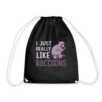 I Just Really Like Raccoons Ich Liebe Waschbären - Turnbeutel - Schwarz - Vorne